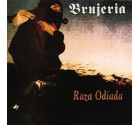 Brujeria - Raza odiada