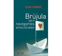 Brújula para navegantes emocionales (OTROS GENERALES AGUILAR.)