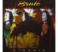 Brule - Kinship