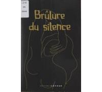 Brûlure Du Silence (ebook)