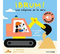 ¡Brum! Toca y escucha (Libros de texturas y sonidos)