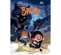 Brume. Vol. 2. Le Grand Frisson