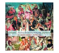 Brumel : Missa de beata virgine & motets. Rice.