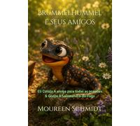 Brummelhummel e seus amigos: Eli Coruja A amiga para todas as ocasiões & Gonzo A Salamandra-do-Fogo