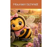 Brummelhummel y sus Amigos: Brummelhummel y su día dorado de verano & Truddi La pequena arana timida