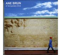 Brun,Ane - A Temporary Dive [Import]