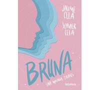 Bruna: Una mirada trans: 89 (Luna roja)