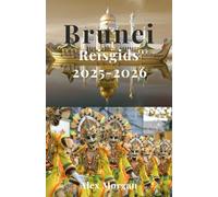 Brunei Reisgids 2025-2026