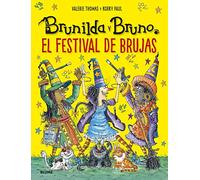 Brunilda y Bruno. El festival de brujas