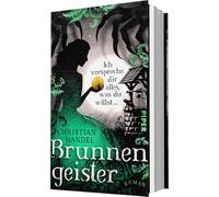 Brunnengeister - Ich verspreche dir alles, was du willst ...: Roman | Mit limitiertem Farbschnitt | Düster-atmosphärische Fairy-Tale-Fantasy