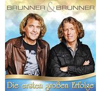 Brunner & Brunner - Die ersten großen Erfolge