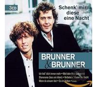Brunner & Brunner - Schenk' Mir Diese Eine..
