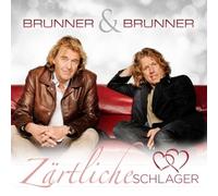 Brunner & Brunner - Zaertliche Schlager