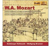 Brunner,W. - MOZART: Piano Concerto Nos. 3 and 8 / Piano Concerto in D major