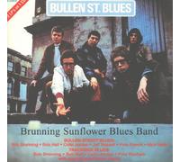 Brunning Sunflower Blues Band - Bullen St.Blues/Trackside Blue