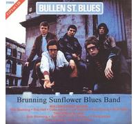 Brunning Sunflower Blues Band - Bullen Street Blues