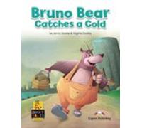 Bruno Bear Catches A Cold (short Tales)