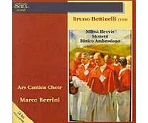 Bruno Bettinelli - Missa brevis, Mottetti, Dittico ambrosiano