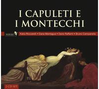 Bruno Campanella - Bellini: I Capuleti e Montecchi