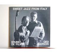 Bruno De Filippi Gigi Marson Group - Sweet Jazz From Italy [LP]