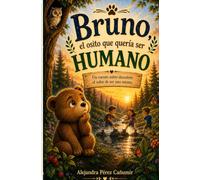 Bruno el osito que quería ser humano