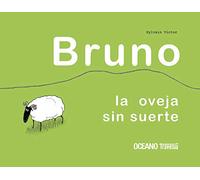 Bruno, la oveja sin suerte: Una montaña, un valle, una manada de ovejas y Bruno (Los álbumes)