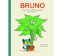 Bruno: Le jour où j'ai offert une plante a un inconnu