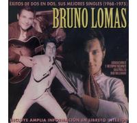 Bruno Lomas - Exitos De Dos En Dos (1968-1975)