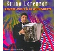 Bruno Lorenzoni - Rendez-Vous A La Guinguette