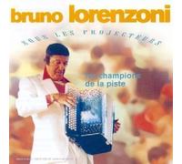 Bruno Lorenzoni - sous Les Projecteurs-Les Champions De La Piste