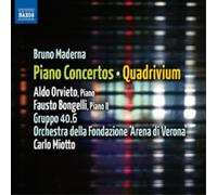 Aldo Orvieto & Fausto Bongelli - Bruno Maderna : Concertos pour piano - Quadrivium