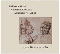 Bruno Marini Charlie - Love Me Or Leave Me