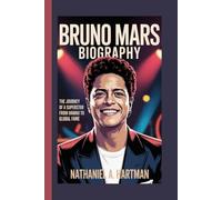 BRUNO MARS BIOGRAPHY: The Journey of a Superstar from Hawaii to Global Fame