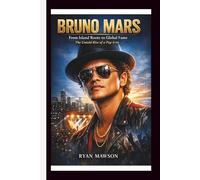 BRUNO MARS: From Island Roots to Global Fame The Untold Rise of a Pop Icon