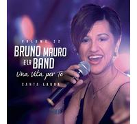 Bruno Mauro E La Band - Una Vita Per Te
