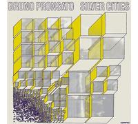 Bruno Pronsato - Silver Cities