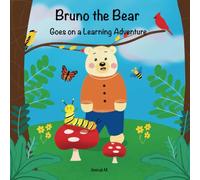 Bruno the Bear: Goes on a Learning Adventure
