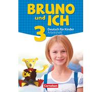 BRUNO UND ICH 3 ARBEITSHEFT+CD: Arbeitsheft 3 - 9783061207977