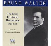 Bruno Walter - The Early Recordings (Historic)