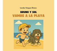 Bruno y Sol: Vamos a la playa