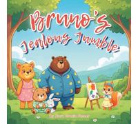 Bruno's Jealous Jumble: A Gentle Story About Jealousy, Self-Worth & Big Feelings for Toddlers and Preschoolers (Ages 3-5) (Bruno’s Cozy Moments Collection)