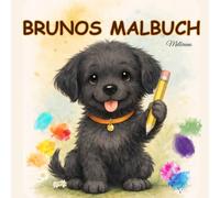 Brunos Malbuch (Brunos Abenteuer)