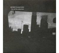 Brusaschetto, Daniele - Live at The Satyricon