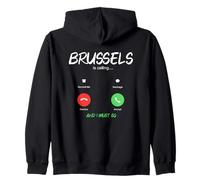 Bruselas está Llamando y Debo IR a Bélgica de Viaje Sudadera con Capucha