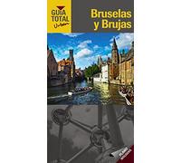Bruselas y Brujas (Urban) (Guía Total - Urban - Internacional)