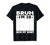 Brush I'm 28 - Señala mi Fiesta de cumpleaños número 28 Camiseta