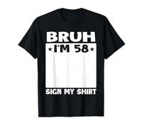 Brush I'm 58 - Señala mi Fiesta de cumpleaños número 58 Camiseta