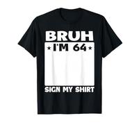 Brush I'm 64 - Señala mi Fiesta de cumpleaños número 64 Camiseta