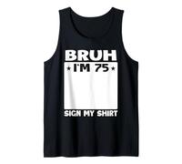 Brush I'm 75 - Señala mi Fiesta de cumpleaños número 75 Camiseta sin Mangas
