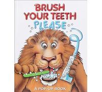 Brush Your Teeth, Please: A Pop-up Book: 2